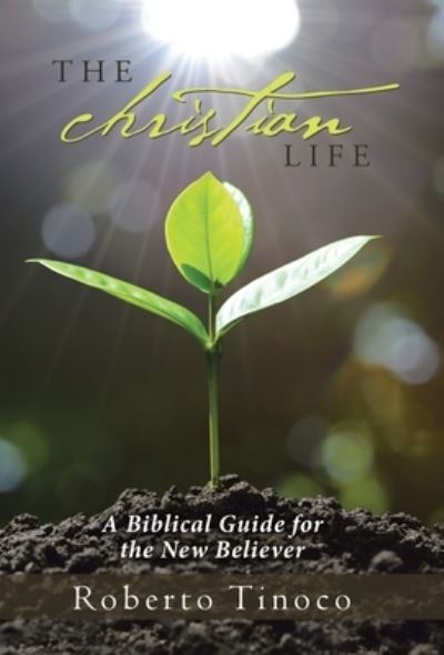 Cover for Roberto Tinoco · Christian Life (Book) (2022)