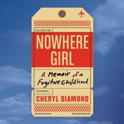 Cover for Cheryl Diamond · Nowhere Girl (CD) (2021)
