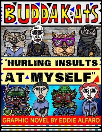 Cover for Eddie Alfaro · Hurling Insults at Myself (Paperback Book) (2019)