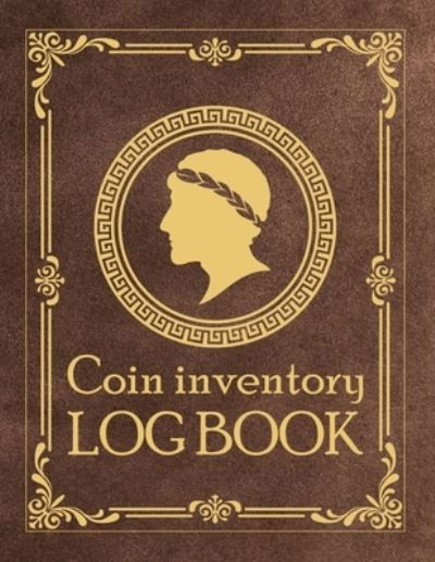 Cover for Smw Publishing · Coin Inventory Log Book (Paperback Bog) (2019)