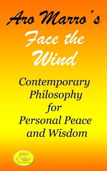 Cover for Aro Marro · Aro Marro's Face the Wind (Pocketbok) (2018)