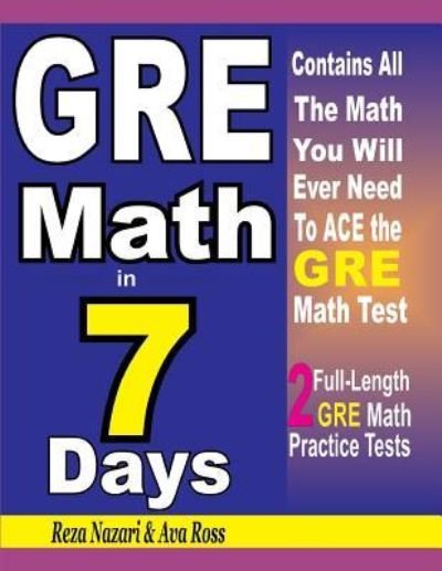 Cover for Ava Ross · GRE Math in 7 Days (Paperback Book) (2018)