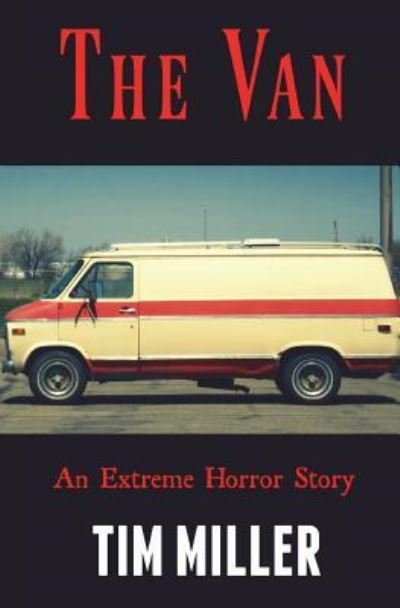 Cover for Tim Miller · The Van (Taschenbuch) (2018)