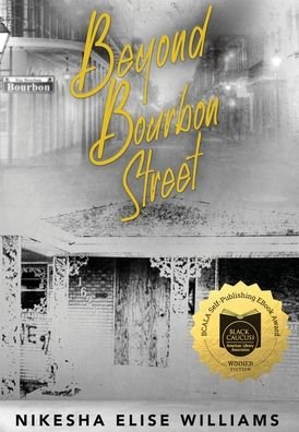 Cover for Nikesha Elise Williams · Beyond Bourbon Street (Hardcover Book) (2020)