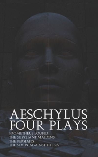 Cover for Aeschylus · Four Plays of Aeschylus (Paperback Book) (2020)