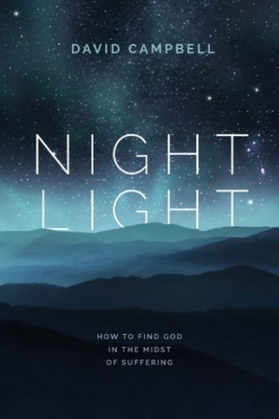 Night Light - David Campbell - Livros - David Campbell - 9781777397869 - 1 de junho de 2021