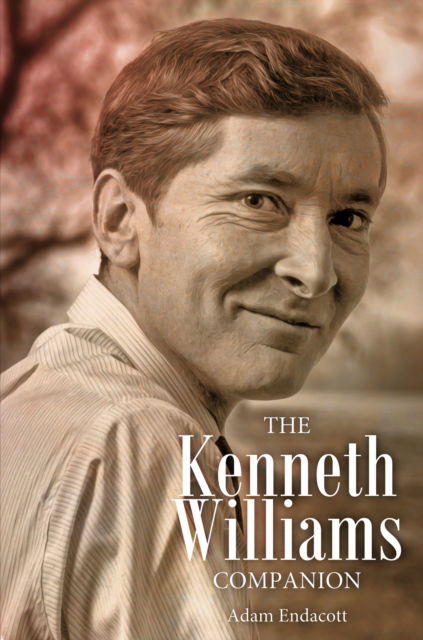 Cover for Adam Endacott · The Kenneth Williams Companion (Paperback Book) (2023)