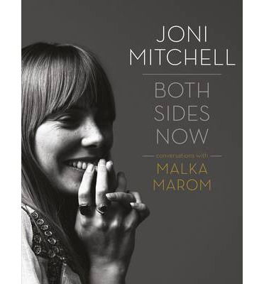 Cover for Malka Marom · Joni Mitchell: Both Sides Now (Hardcover Book) (2014)