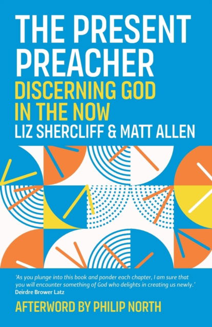 Cover for Liz Shercliff · The Present Preacher (Paperback Book) (2021)