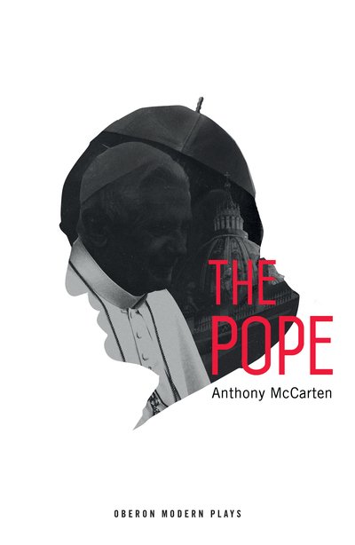 Cover for Anthony McCarten · The Pope - Oberon Modern Plays (Paperback Book) (2019)