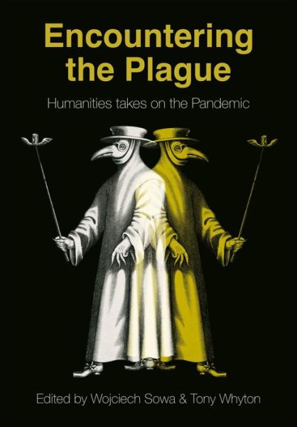 Cover for Encountering the Plague: Humanities Takes on the Pandemic - BCMCR New Directions in Media and Cultural Research (Hardcover Book) (2024)