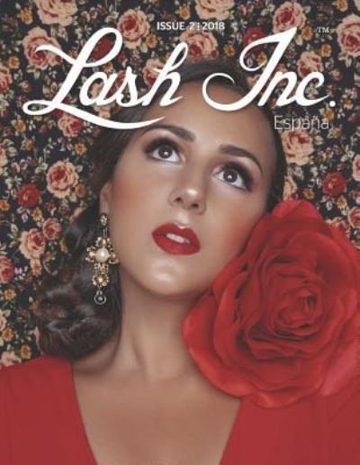 Cover for Lash Inc · Lash Inc Espana - Issue 2 (Paperback Book) (2018)