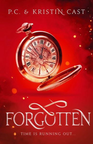 Forgotten - House of Night Other Worlds - P.C. Cast - Kirjat - Bloomsbury Publishing PLC - 9781838933869 - torstai 9. heinäkuuta 2020