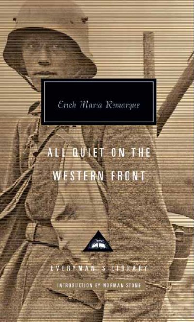 All Quiet on the Western Front - Everyman's Library CLASSICS - Erich Maria Remarque - Livros - Everyman - 9781841593869 - 3 de setembro de 2018