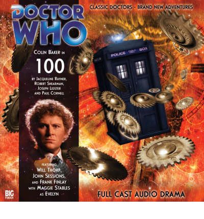 100 - Doctor Who - Jacqueline Rayner - Audio Book - Big Finish Productions Ltd - 9781844352869 - September 30, 2007