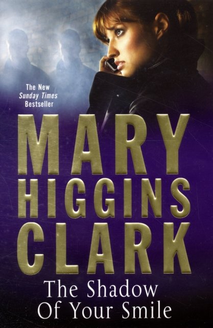 Cover for Mary Higgins Clark · The Shadow of Your Smile (Hardcover bog) (2010)