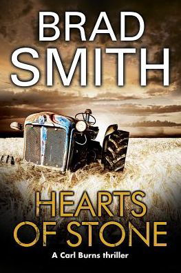 Cover for Brad Smith · Hearts of Stone - A Carl Burns Thriller (Paperback Book) [Main edition] (2018)