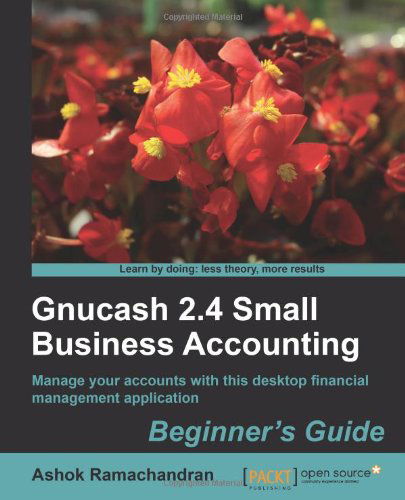 Cover for Ashok Ramachandran · Gnucash 2.4 Small business accounting (Paperback Book) (2011)