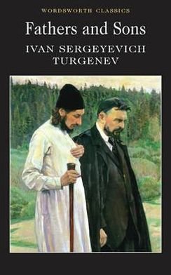 Cover for Ivan Sergeyevich Turgenev · Fathers and Sons - Wordsworth Classics (Pocketbok) [New edition] [Paperback] (1996)