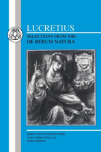 Lucretius: Selections from the De Rerum Natura - Latin Texts - Titus Lucretius Carus - Books - Bloomsbury Publishing PLC - 9781853994869 - March 31, 2011