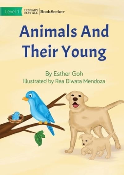 Cover for Esther Goh · Animals and Their Young (Bok) (2022)