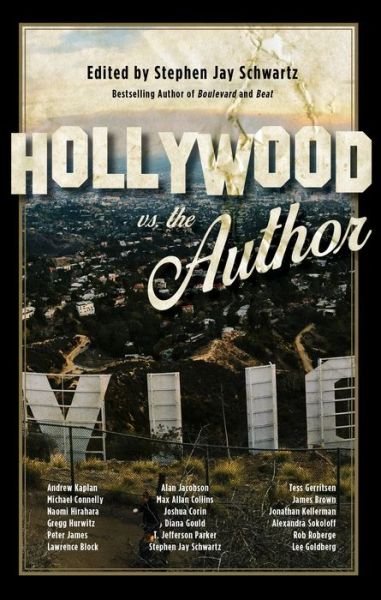 Cover for Stephen Schwartz · Hollywood vs. The Author (Pocketbok) (2018)