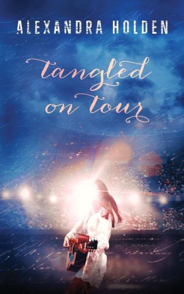 Cover for Alexandra Holden · Tangled on Tour (Pocketbok) (2018)