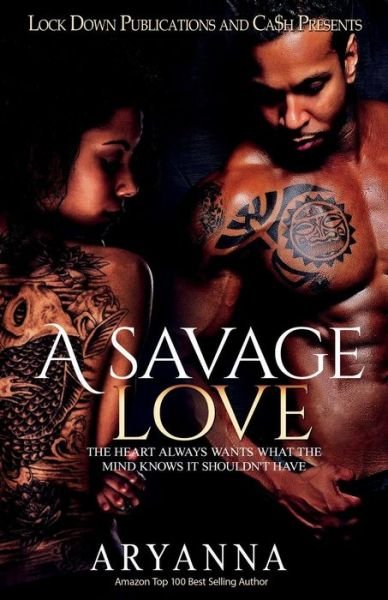 Cover for Aryanna · A Savage Love (Pocketbok) (2018)