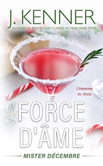Cover for J Kenner · Force d'ame... (Paperback Book) (2020)