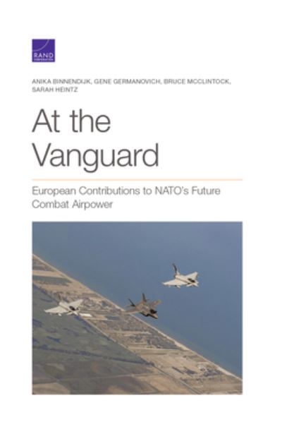 Cover for Anika Binnendijk · At the Vanguard: European Contributions to Nato's Future Combat Airpower (Paperback Book) (2020)