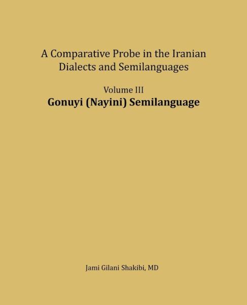 Cover for Jami Gilani Shakibi · Gonuyi (Nayini) Semilanguage (Paperback Book) (2017)