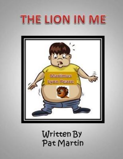 Cover for Pat Martin · The Lion In Me (Paperback Book) (2017)