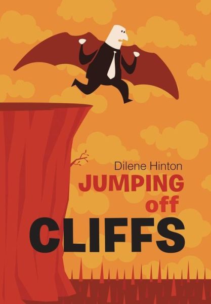 Cover for Dilene Hinton · Jumping off Cliffs (Hardcover Book) (2019)