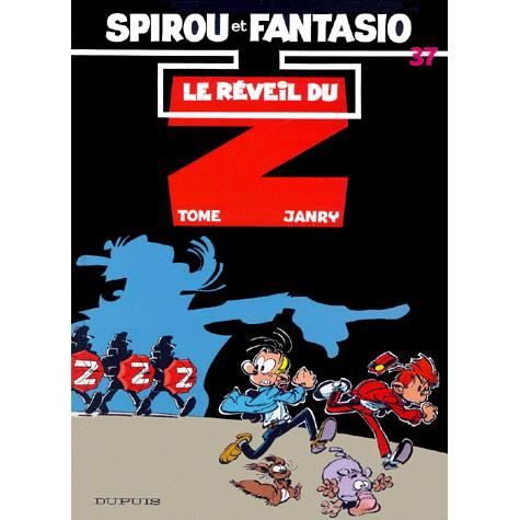 Cover for Tome · Les aventures de Spirou et Fantasio: Le reveil du Z (37) (Hardcover Book) (1986)