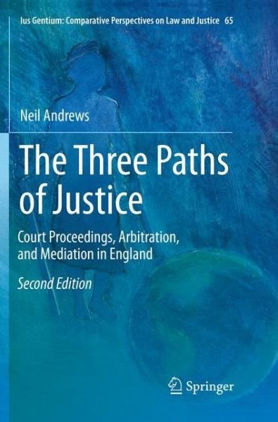 Cover for Andrews · The Three Paths of Justice (Bog) [Softcover reprint of the original 2nd ed. 2018 edition] (2018)