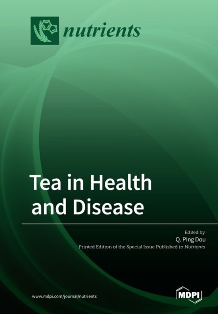Cover for Q Ping Dou · Tea in Health and Disease (Paperback Book) (2019)