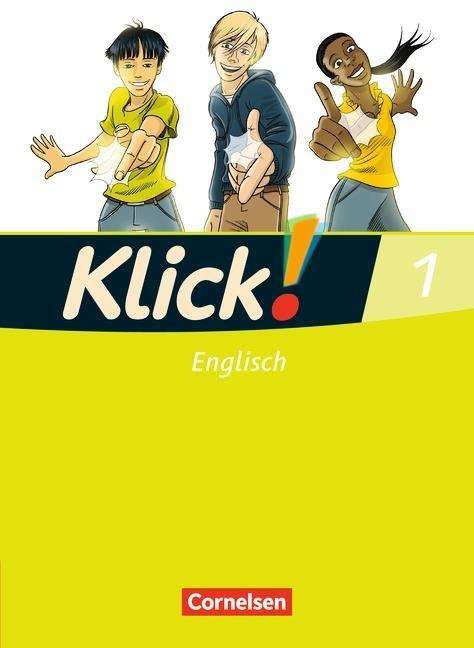 Klick! Englisch.1 5.Sj.Schülerbuch - Unknown. - Boeken -  - 9783060310869 - 