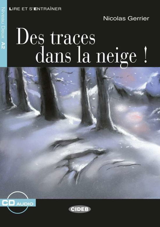 Cover for Gerrier · Des traces dans la neige! (Book)