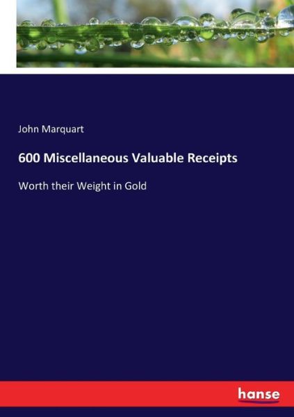 Cover for Marquart · 600 Miscellaneous Valuable Rec (Book) (2017)