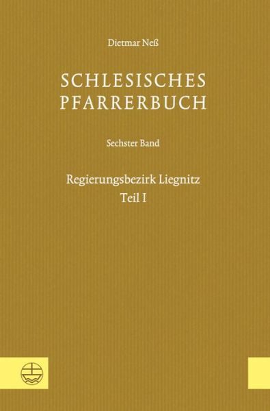 Cover for Neß · Schlesisches Pfarrerbuch.06/1 (Book) (2016)