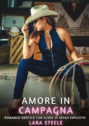 Cover for Lara Steele · Amore in Campagna (Bog) (2024)