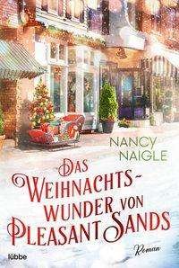 Cover for Naigle · Das Weihnachtswunder von Pleasan (Bok)