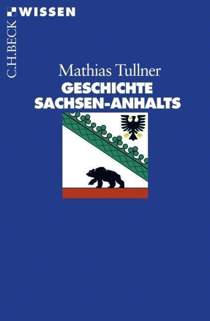 Cover for Mathias Tullner · Tullner.Gesch.Sachsen-Anh. (Book)