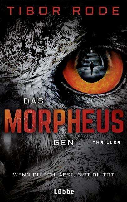 Cover for Rode · Das Morpheus-Gen (Book)