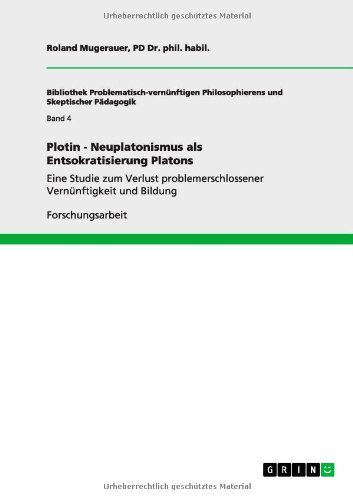 Cover for Mugerauer · Plotin - Neuplatonismus als E (Bok) [German edition] (2013)