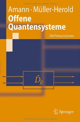 Cover for Anton Amann · Offene Quantensysteme (Paperback Book) [German, 2011 edition] (2011)