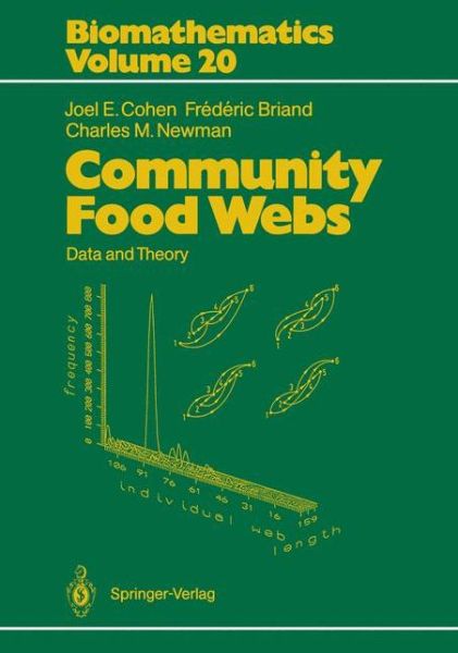 Community Food Webs: Data and Theory - Biomathematics - Joel E. Cohen - Livros - Springer-Verlag Berlin and Heidelberg Gm - 9783642837869 - 8 de dezembro de 2011