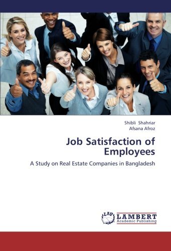 Cover for Afsana Afroz · Job Satisfaction of Employees: a Study on Real Estate Companies in Bangladesh (Pocketbok) (2012)