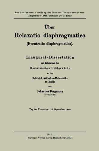 Cover for Johannes Bergmann · UEber Relaxatio Diaphragmatica (Eventratio Diaphragmatica) (Paperback Book) [1913 edition] (1913)