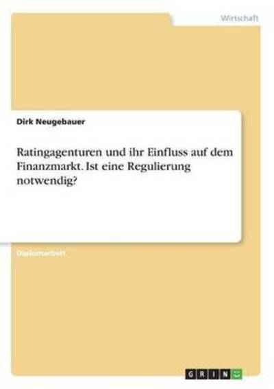 Cover for Neugebauer · Ratingagenturen und ihr Einf (Book) (2016)